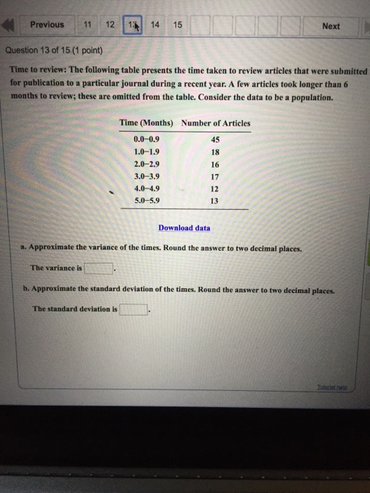 Solved Time To Review: The Following Table Presents The Time | Chegg.com