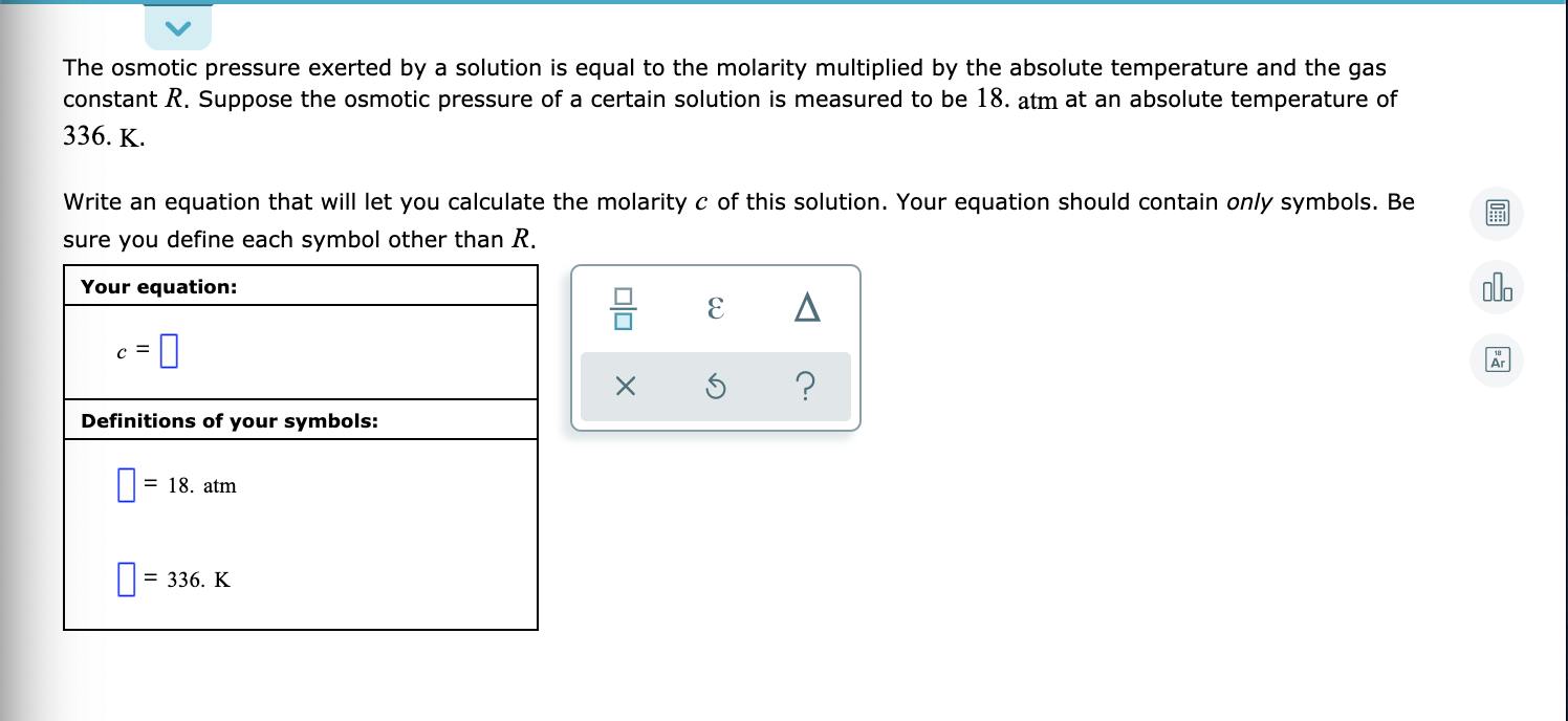 Solved The osmotic pressure exerted by a solution is equal