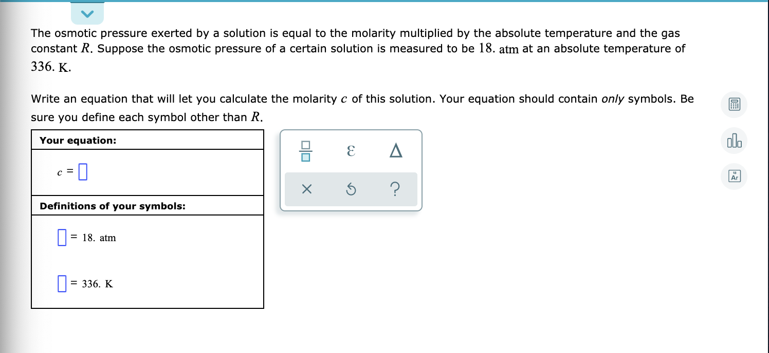 Solved The Osmotic Pressure Exerted By A Solution Is Equal 5937