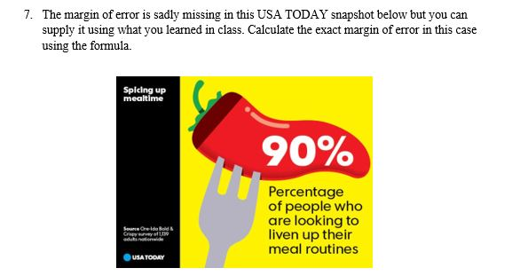 Solved 7. The margin of error is sadly missing in this USA | Chegg.com