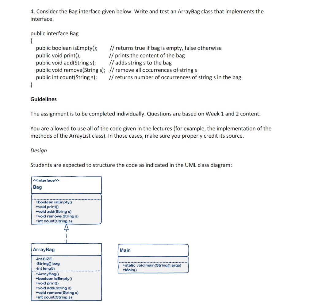 Solved 4. Consider the Bag interface given below. Write and | Chegg.com