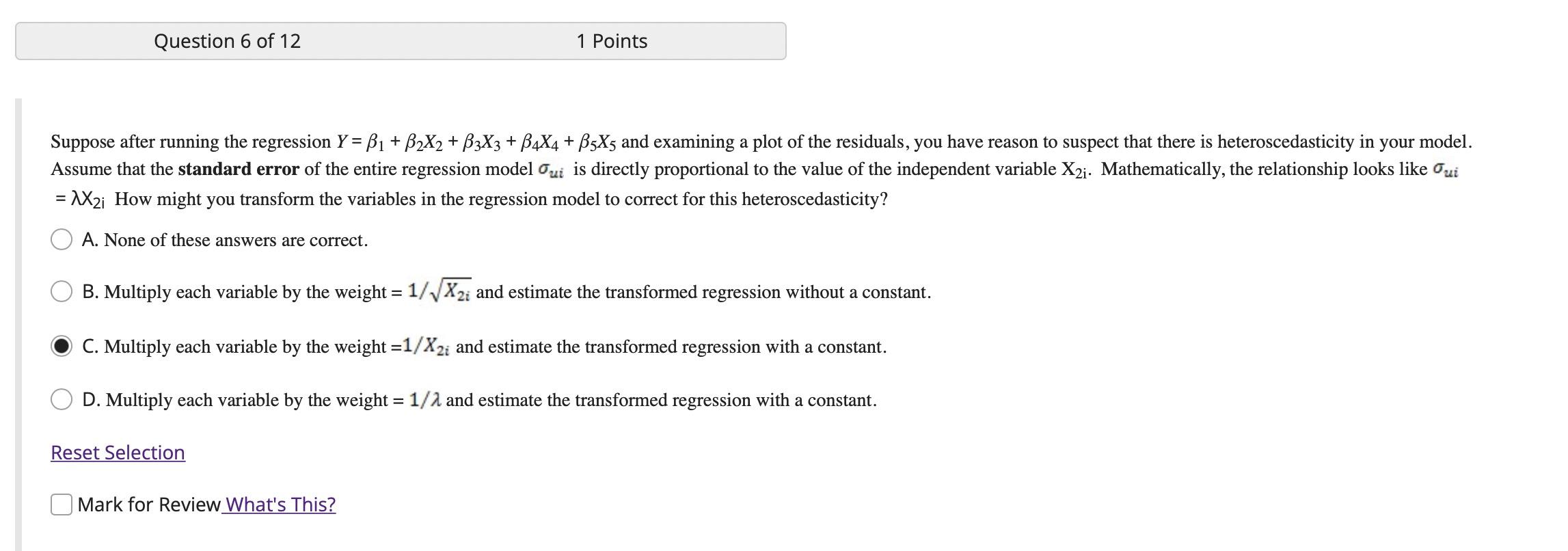 Suppose after running the regression \( Y=\beta_{1}+\beta_{2} X_{2}+\beta_{3} X_{3}+\beta_{4} X_{4}+\beta_{5} X_{5} \) and ex