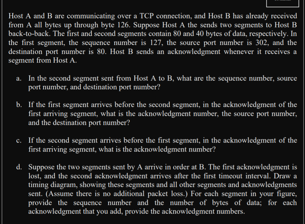 Solved Host A and B are communicating over a TCP connection, | Chegg.com