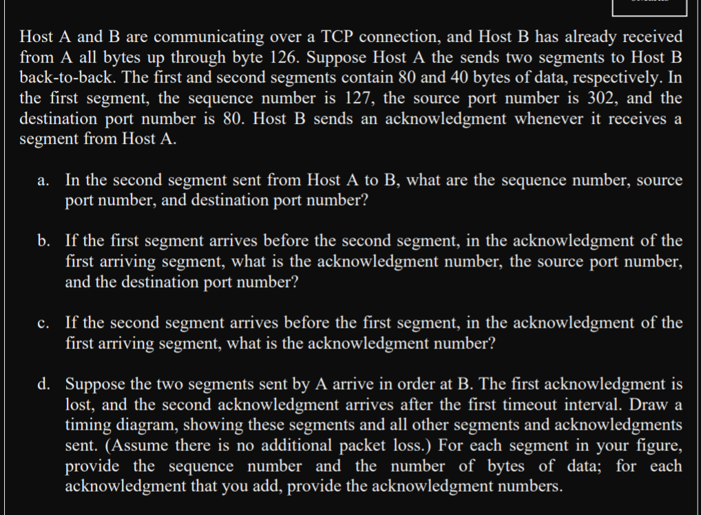 Solved Host A And B Are Communicating Over A TCP Connection, | Chegg.com