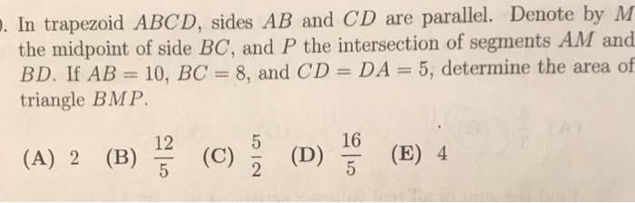 Solved In Trapezoid ABCD, Sides AB And CD Are Parallel. | Chegg.com