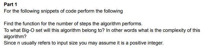 Solved Part 1 For the following snippets of code perform the | Chegg.com