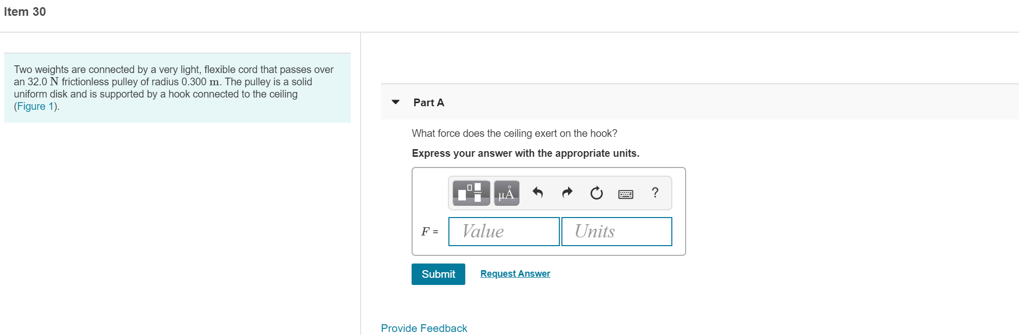 Item 30 Two weights are connected by a very light, | Chegg.com