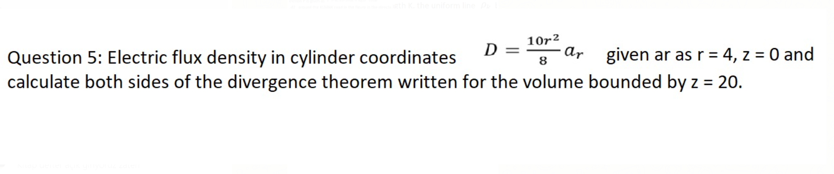 Solved = 10r2 ar 8 Question 5: Electric flux density in | Chegg.com