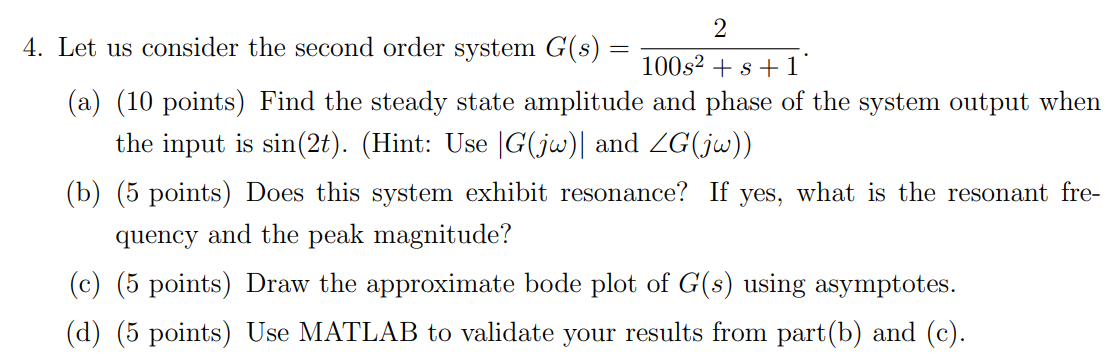 Solved 4. Let us consider the second order system | Chegg.com