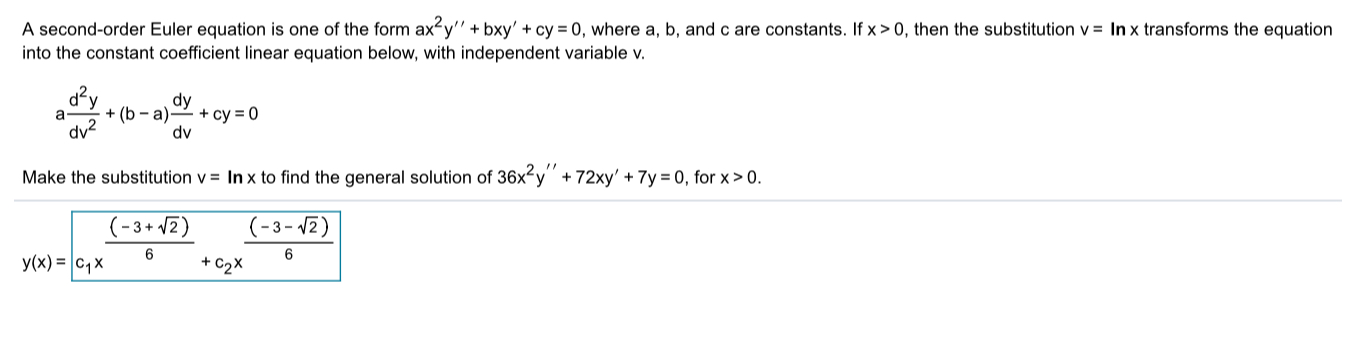 Solved A second-order Euler equation is one of the form | Chegg.com