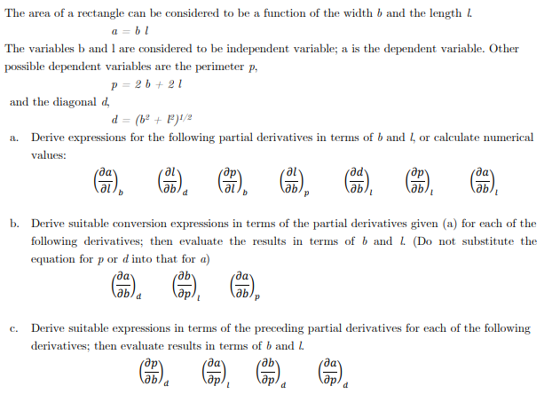 Solved A=bl The Variables B And 1 Are Considered To Be | Chegg.com