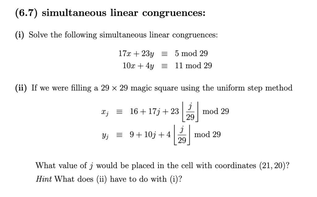 Solved (6.7) Simultaneous Linear Congruences: (i) Solve The | Chegg.com