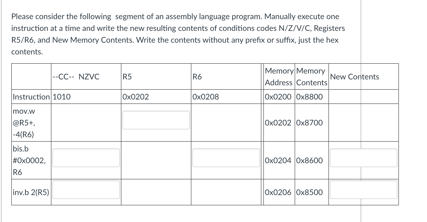 Solved Please consider the following segment of an assembly | Chegg.com