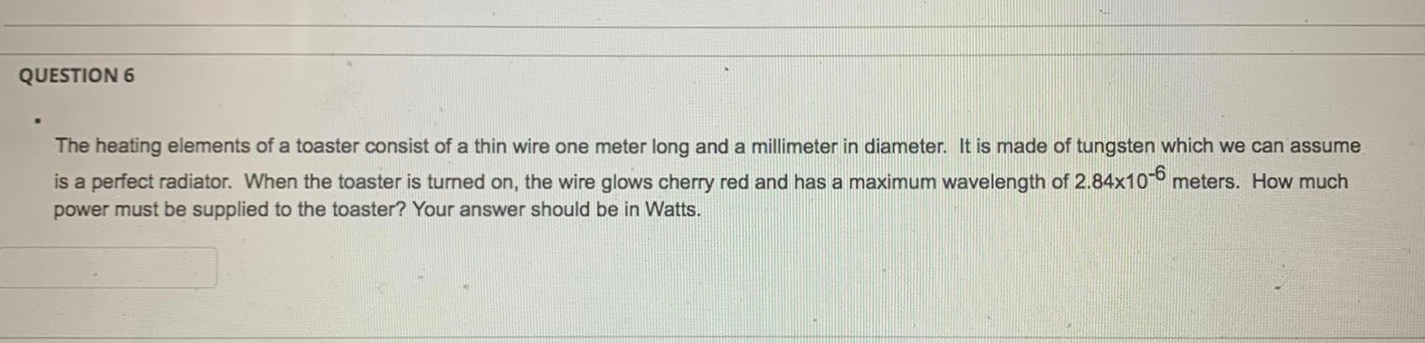 Solved QUESTION 6 The heating elements of a toaster consist | Chegg.com