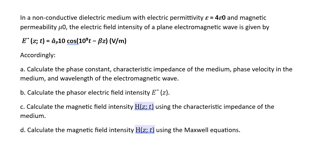 Solved In a non-conductive dielectric medium with electric | Chegg.com