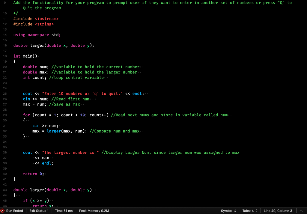 Solved IN C++, I need to add a control structure to the | Chegg.com