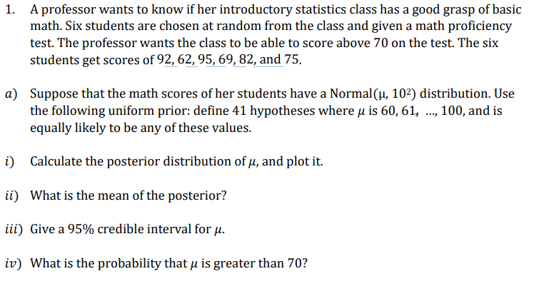 Solved 1. A professor wants to know if her introductory | Chegg.com