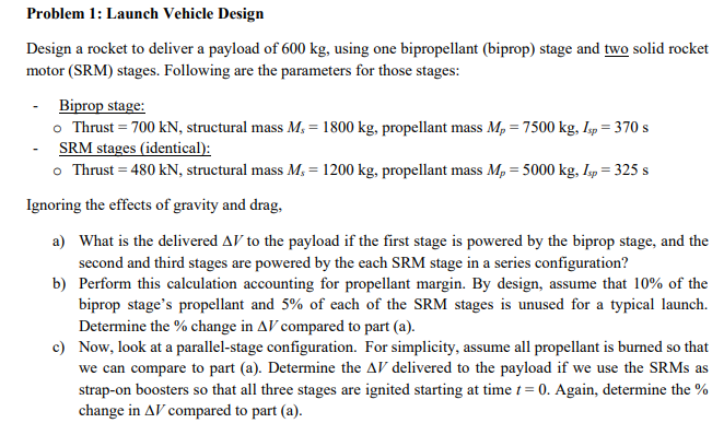 Solved Problem 1: Launch Vehicle Design Design a rocket to | Chegg.com