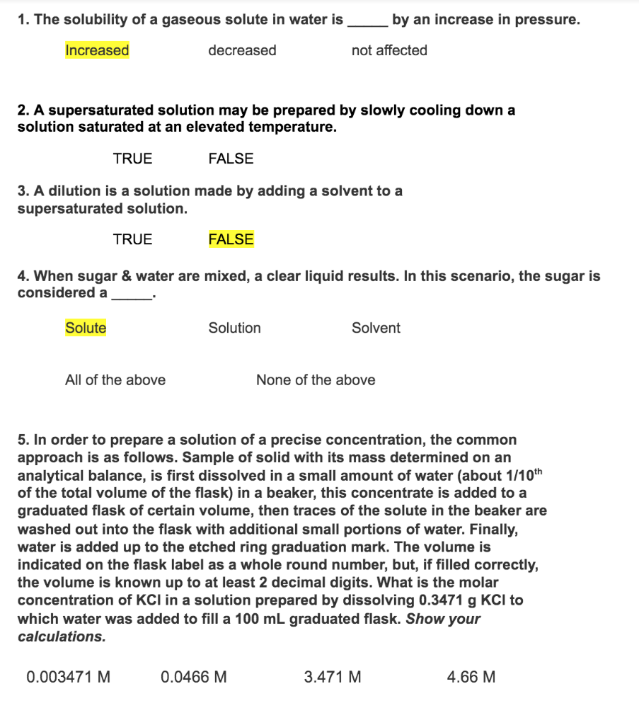 Solved 1. The solubility of a gaseous solute in water is by | Chegg.com