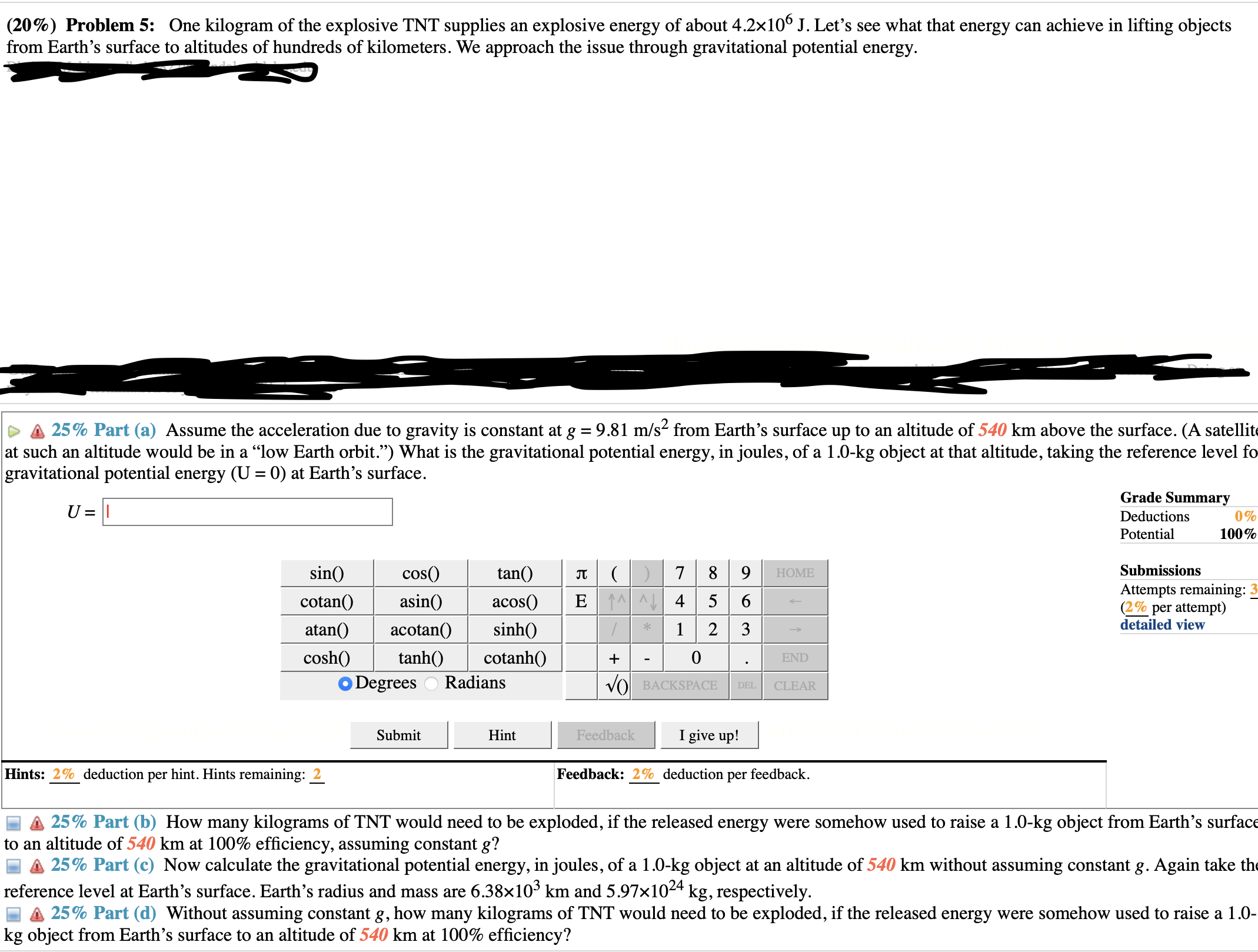 Solved Problem One Kilogram Of The Explosive Tnt Chegg Com