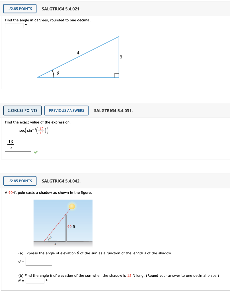 Solved | -12.85 POINTS SALGTRIG4 5.4.021. Find the angle in | Chegg.com