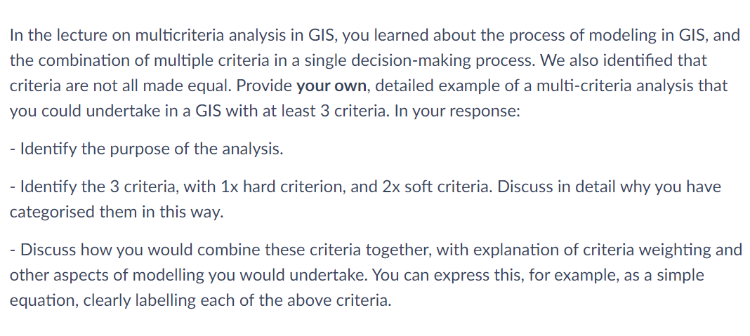 Solved In The Lecture On Multicriteria Analysis In GIS, You | Chegg.com