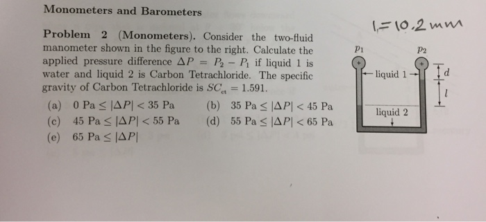 Solved Monometers and Barometers に10.2 m m Problem 2 | Chegg.com