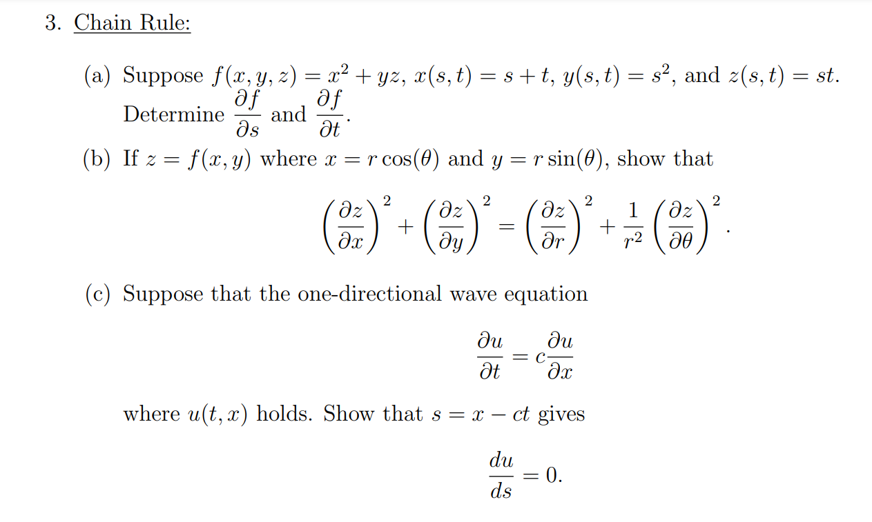 Solved 3. Chain Rule: = =S = af (a) Suppose f(x, y, z) = x² | Chegg.com