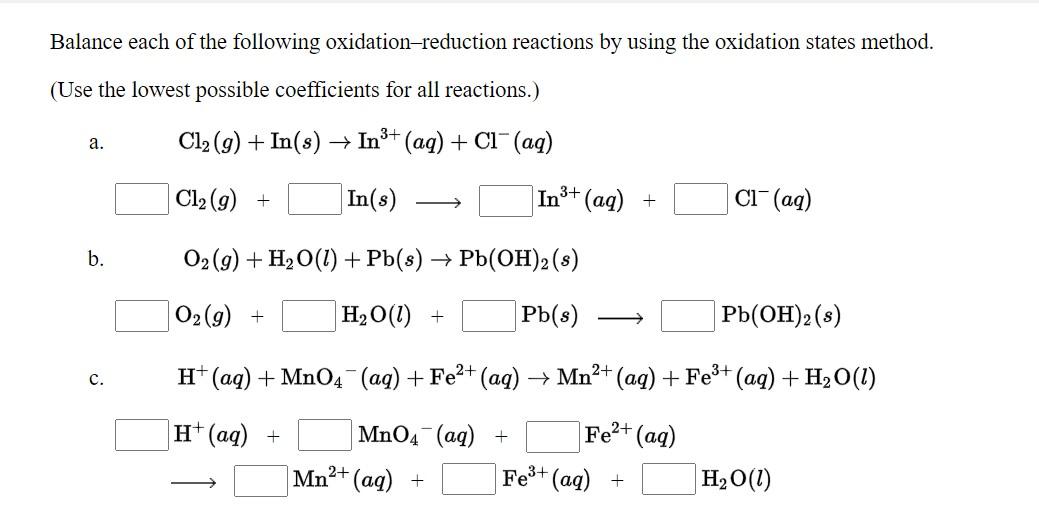 Solved Balance each of the following oxidation-reduction | Chegg.com