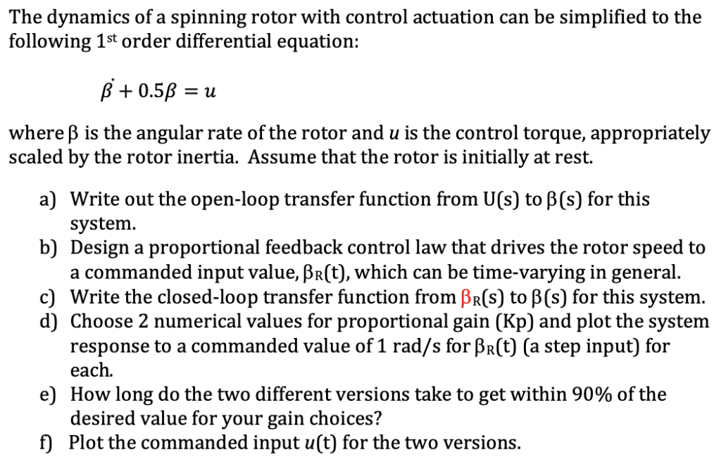 The dynamics of a spinning rotor with control | Chegg.com
