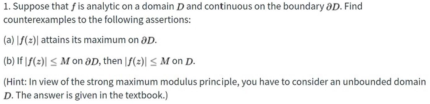 Solved 1. Suppose that f is analytic on a domain D and | Chegg.com