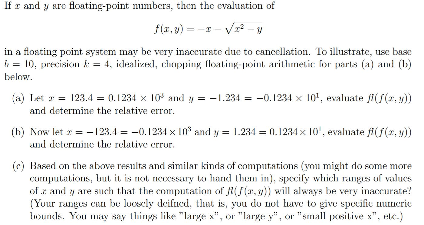 Solved If x and y are floating-point numbers, then the | Chegg.com