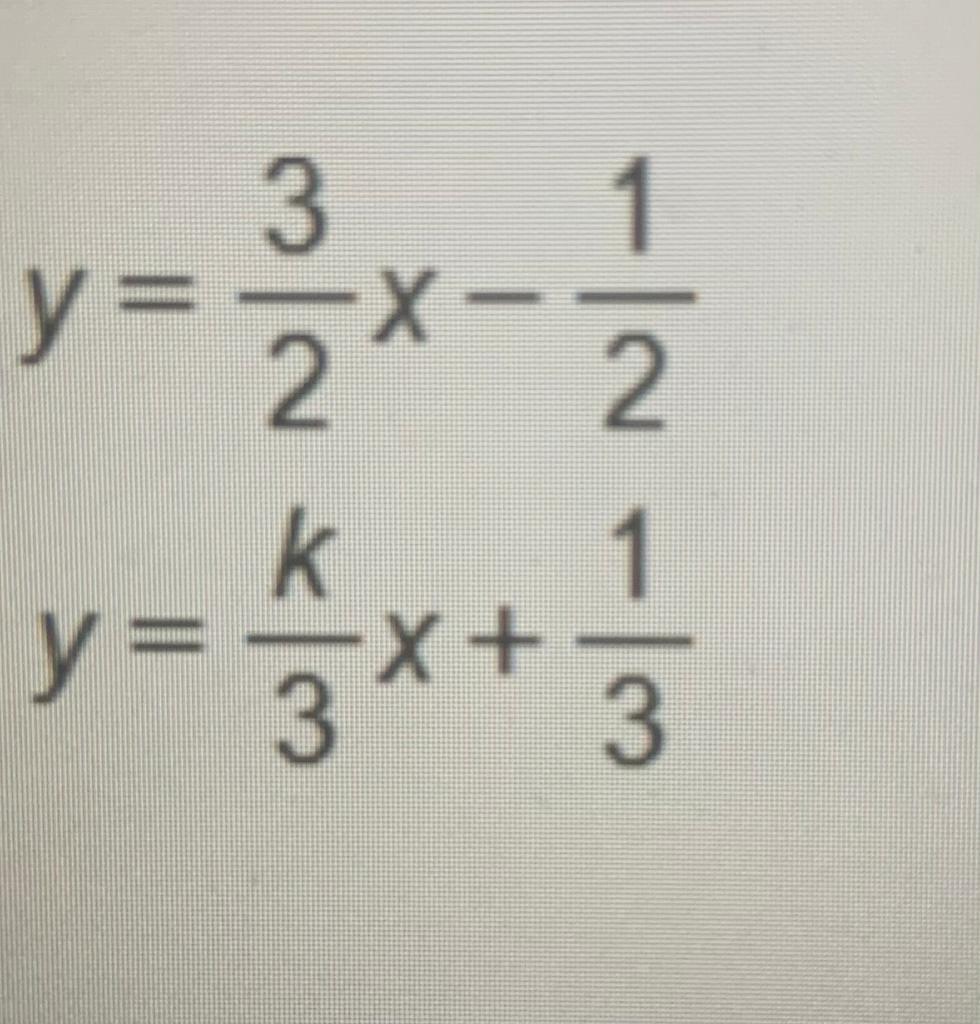 Solved In the system of equations above, k is a constant. If | Chegg.com