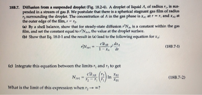 Solved 18B.7. Diffusion from a suspended droplet (Fig | Chegg.com