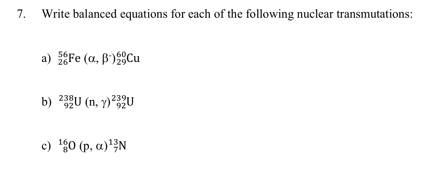 Solved 7 Write Balanced Equations For Each Of The Follow Chegg Com