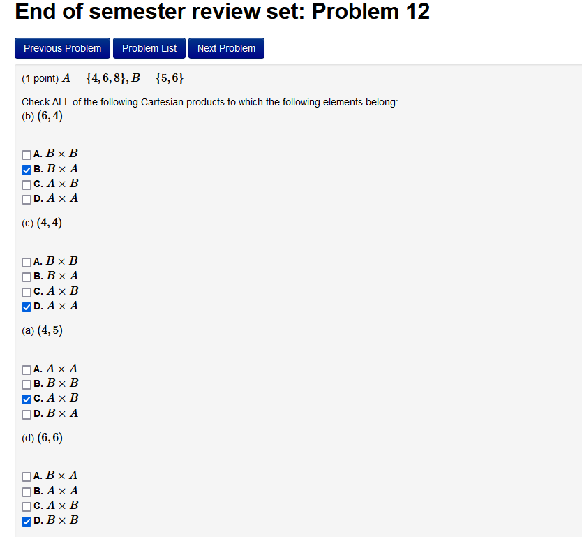 Solved A={4,6,8},B={5,6} Check ALL of the following | Chegg.com