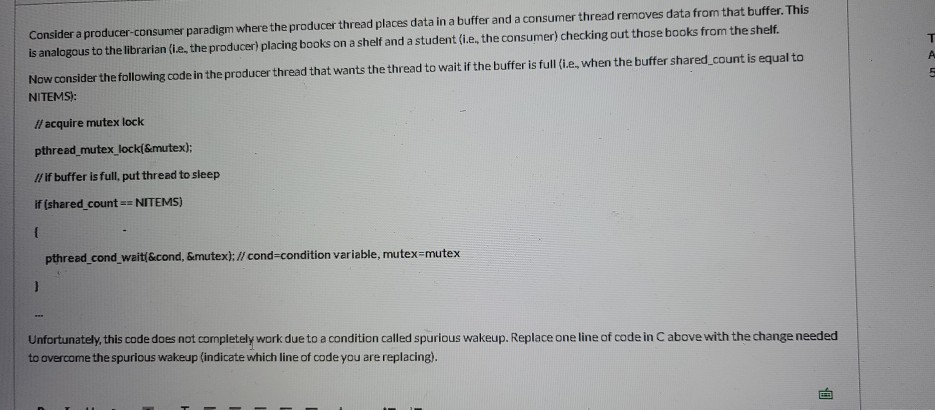 Solved Consider a producer-consumer paradigm where the | Chegg.com