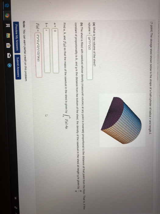 Solved (b) The shed is filled with sawdust whose density