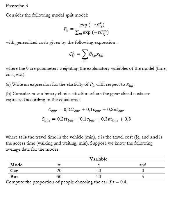 Solved Consider the following modal split model: | Chegg.com
