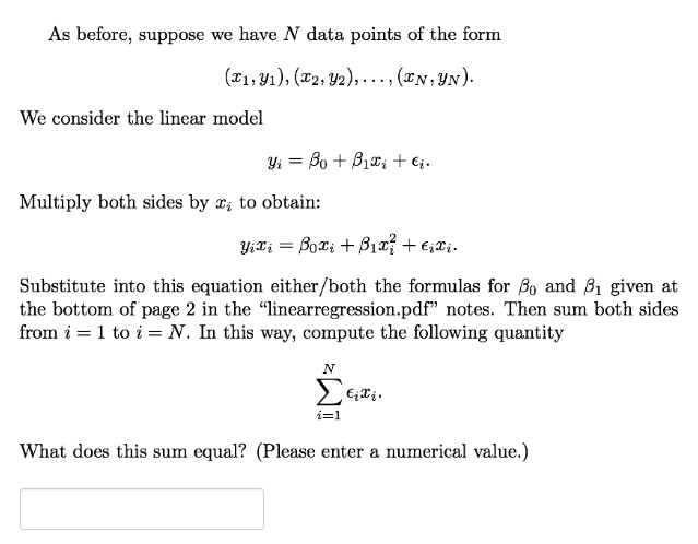 Solved As before, suppose we have N data points of the form | Chegg.com