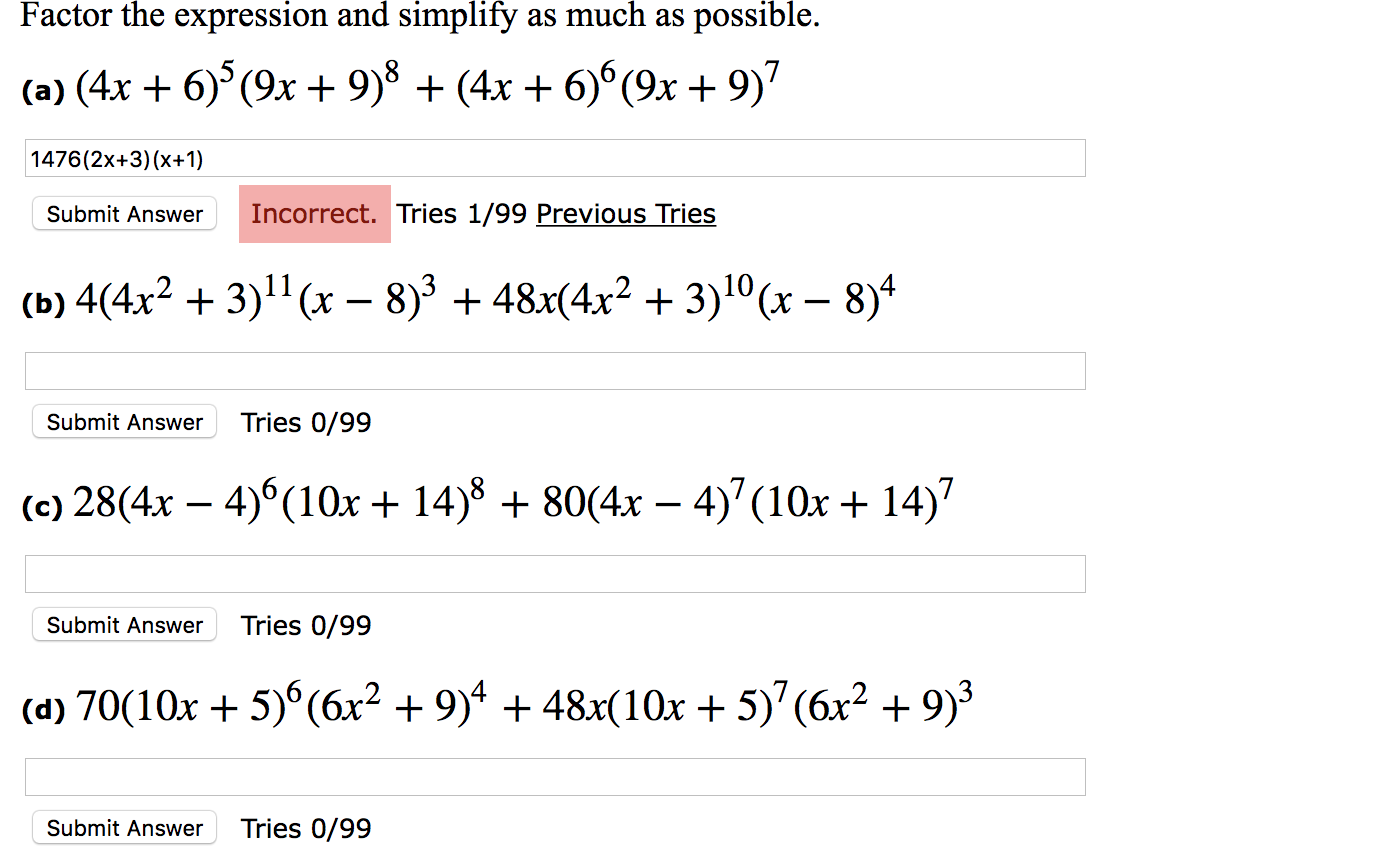 Solved Factor the expression and simplify as much as | Chegg.com