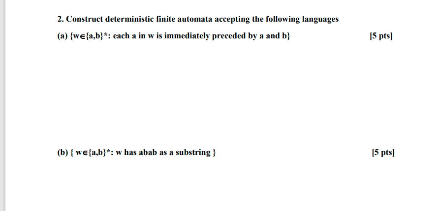 Solved 2. Construct Deterministic Finite Automata Accepting | Chegg.com