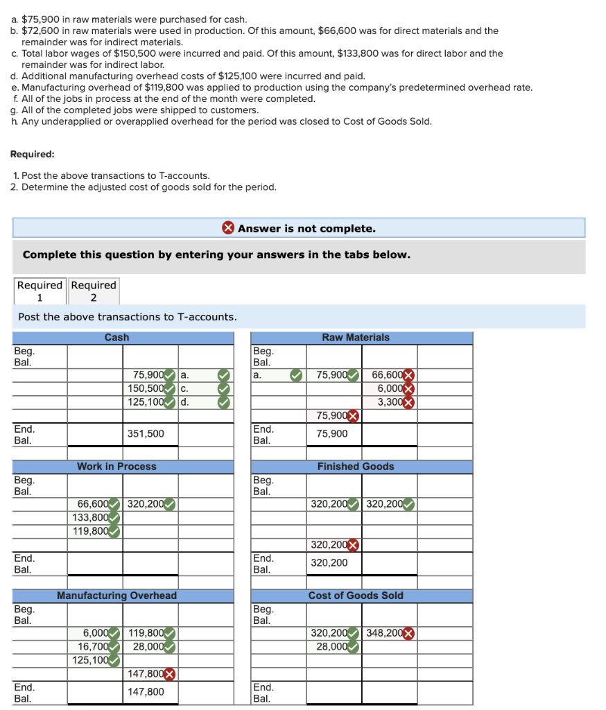 Solved a. 75,900 in raw materials were purchased for cash.