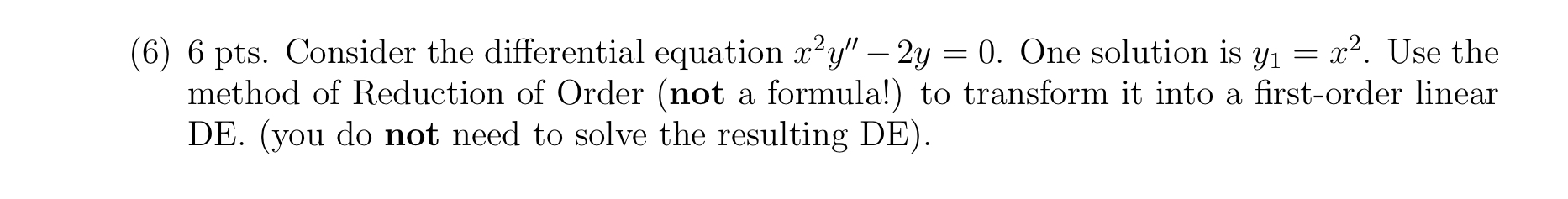 Solved (6) 6 ﻿pts. ﻿Consider the differential equation | Chegg.com