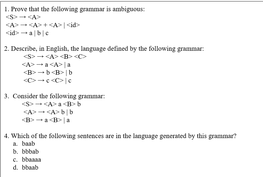 Solved 1. Prove That The Following Grammar Is Ambiguous: | Chegg.com