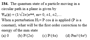 Solved 184. The quantum state of a particle moving in a | Chegg.com