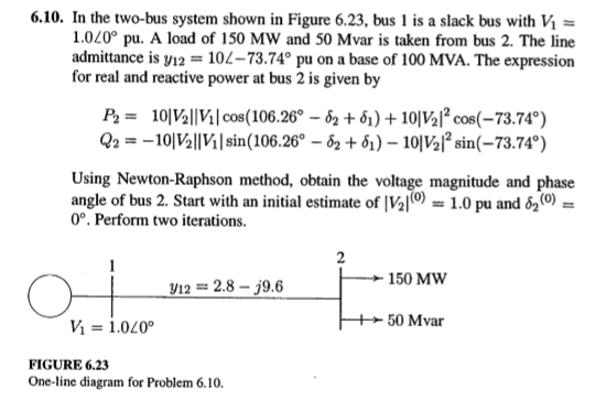 Solved 6.10. In the two-bus system shown in Figure 6.23, bus | Chegg.com