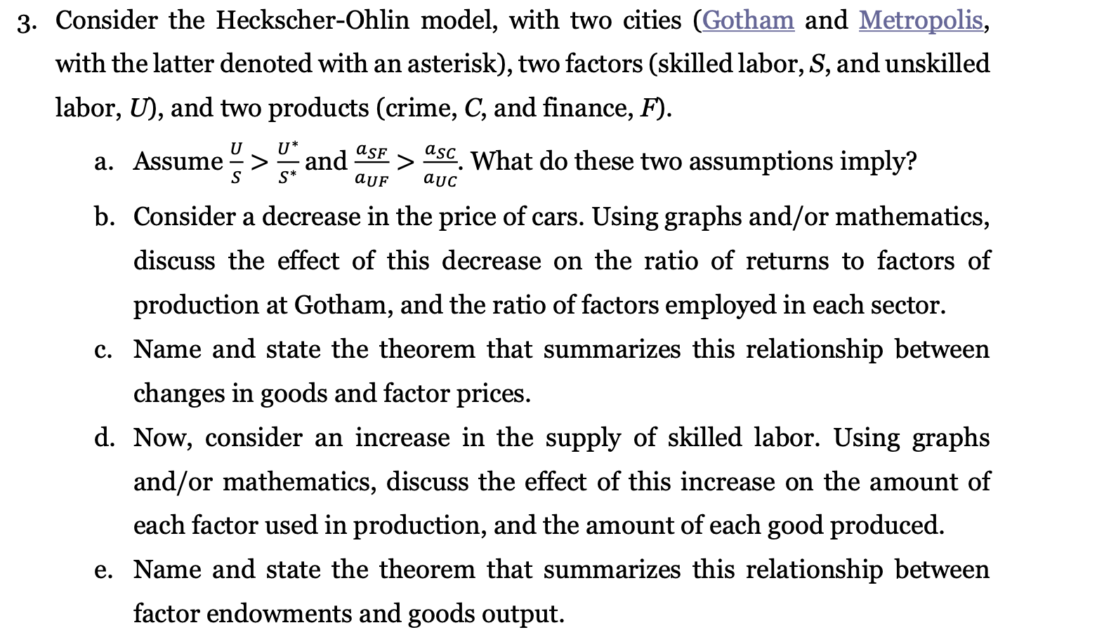 Solved Consider The Heckscher-Ohlin Model, With Two Cities | Chegg.com