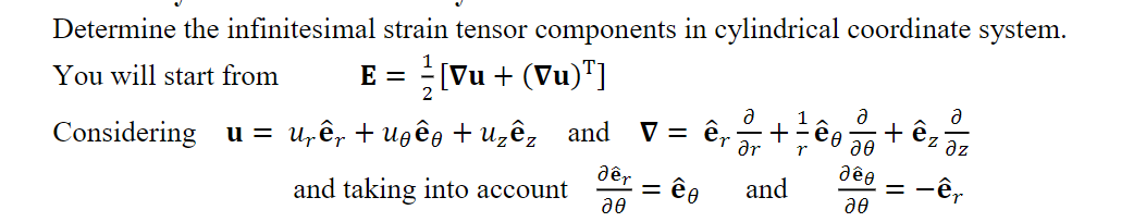 Solved Determine the infinitesimal strain tensor components | Chegg.com