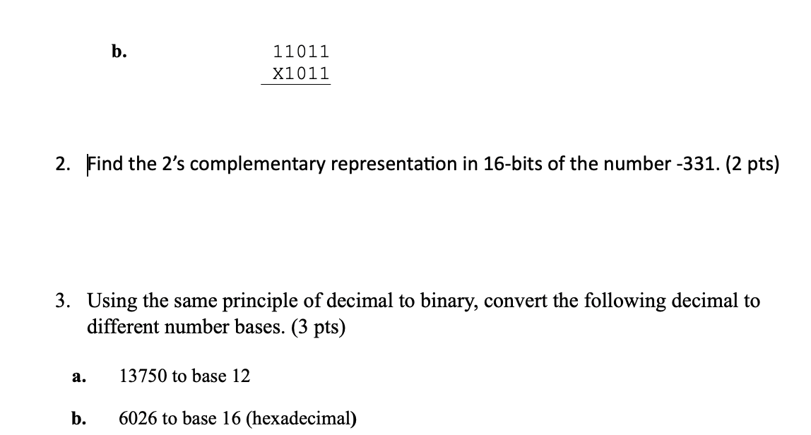 Solved Find the 2’s complementary representation in 16-bits | Chegg.com